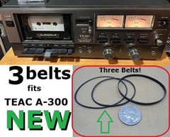 THREE BELTS FITS TEAC A300 A-300 CASSETTE PLAYER! (3 NEW BELTS)!