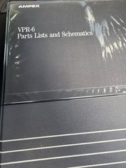 Ampex VPR-6 Parts List & Schmeatics Manual VPR6 VPR 6