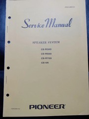 PIONEER CS-06 CS-R300 CS-R500 CS-R700 Speaker Service Manual Photocopy