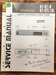 Kenwood KT-42 KT-42B Tuner Service Manual *Original*