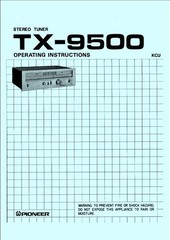 Pioneer TX-9500 AM/FM Stereo Tuner Operating Manual ( TX 9500 )
