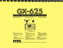AKAI GX-625 Reel to Reel Tape Recorder OWNER&rsquo;S MANUAL and SERVICE MANUAL