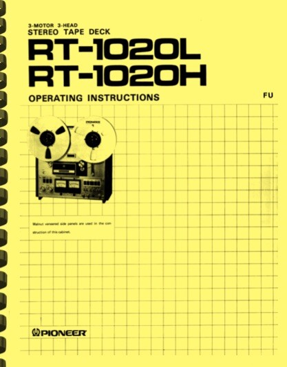 Pioneer RT-1020H RT-1020L Reel to Reel Tape Deck OWNER&rsquo;S MANUAL & SERVICE MANUAL