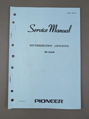 Pioneer SR-202W Reverberation Amplifier Service Manual D-332