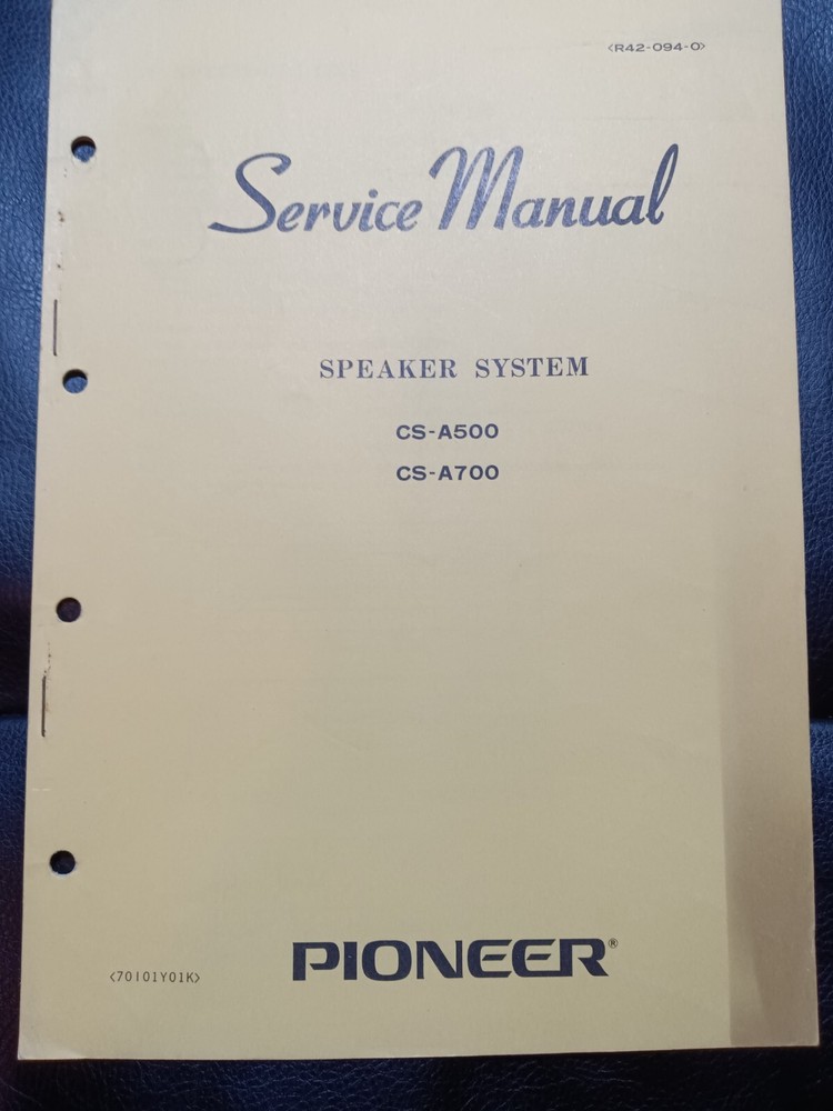 Pioneer CS-A500 CS-A700 Speaker Service Manual Original