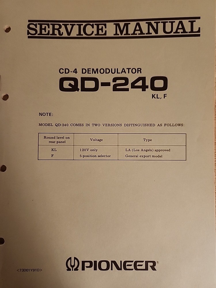 Pioneer CD-4 Demodulator QD-240 KL, F Service Manual with addl. info manual