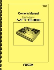 Fostex MR-8HD Multitracker Recorder OWNER&rsquo;S MANUAL
