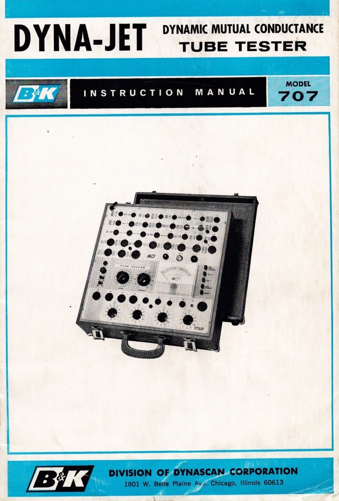 B&K Dyna Jet Tube Tester Model 707 Instruction Manual + 100&rsquo;s of Test Settings