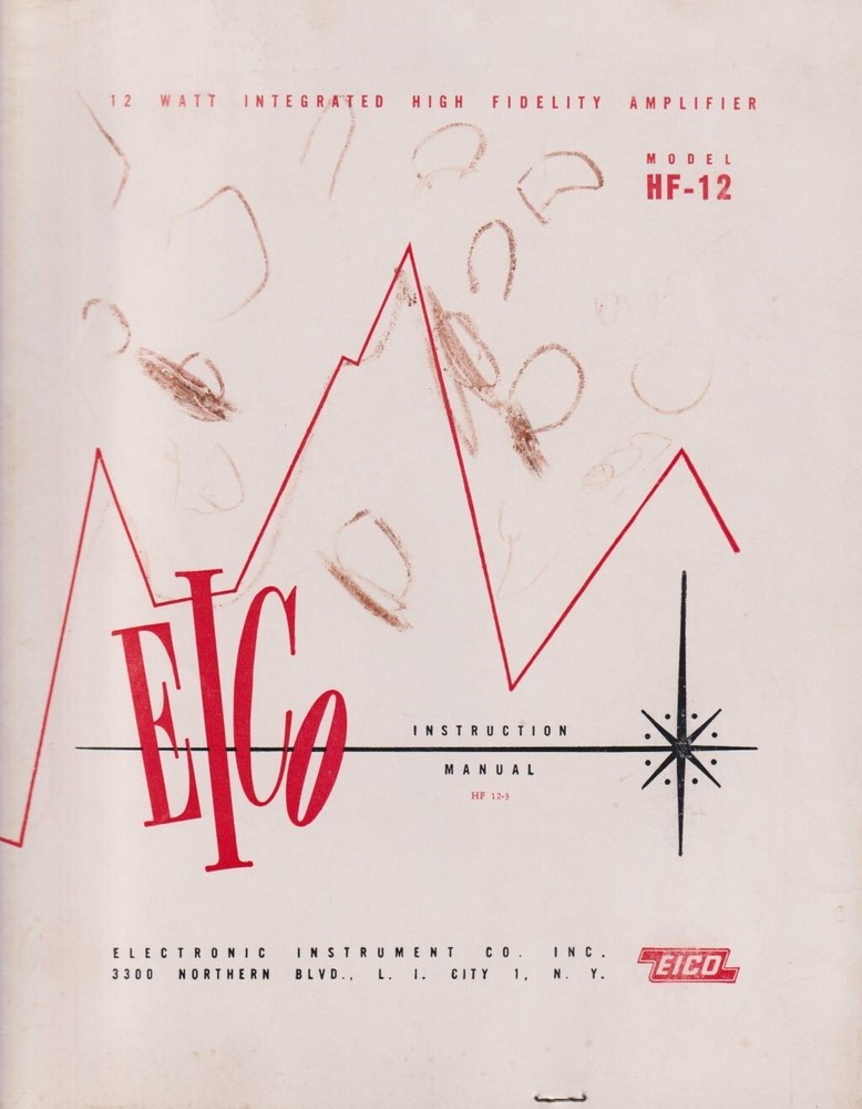 *GENUINE ORIGINAL EICO HF-12 12 WATT HI-FI INTERGRATED AMP INSTRUCTION MANUAL*