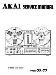 77 Reel to Reel Tape Recorder SERVICE MANUAL Akai GX-77 GX77