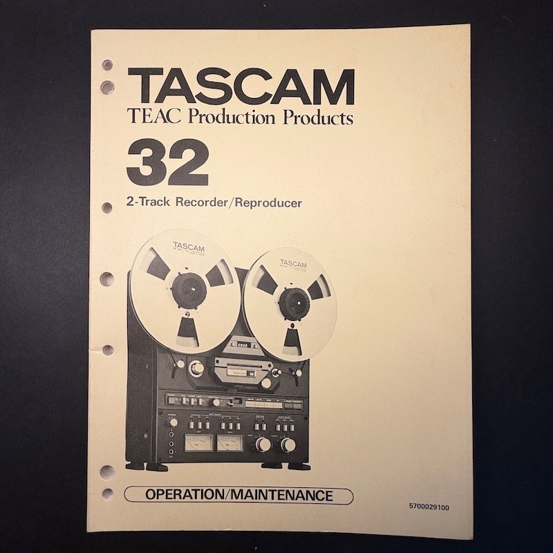 VINTAGE TASCAM 32 2-TRACK RECORDER/REPRODUCER OPERATION MAINTENANCE MANUAL